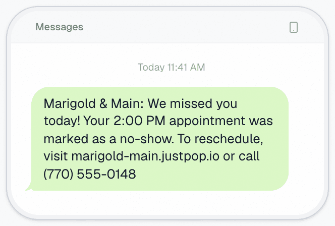 A follow-up text after a missed appointment